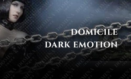 Domicile Dark Emotion